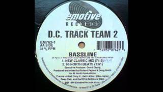 DC Track Team ‎ Bassline New Classic Mix [upl. by Maziar]