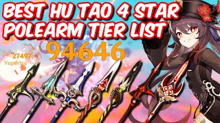 BEST HU TAO 4 STAR WEAPON TIER LIST Damage Showcase amp Gameplay  Genshin Impact [upl. by Shank]