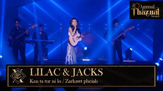 LILAC amp JACKS  KAN TA TUR NI LO  ZARKAWT PHEIAH [upl. by Ahcsropal449]