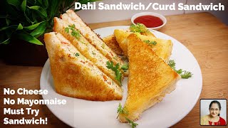 Dahi Sandwich  Hung Curd Sandwich  Go to Breakfast and Snack Recipe neenaskitchen [upl. by Ynattirb]