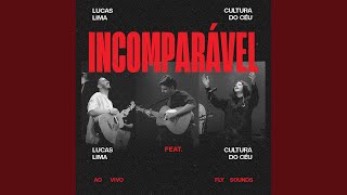 Incomparável Ao Vivo [upl. by Niloc]