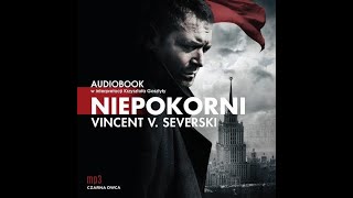 Niepokorni  Vincent V Severski [upl. by Perrie]