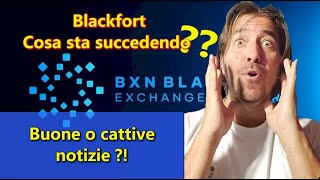 Blackfort  Cosa sta succedendo Buone notizie o brutte notizie [upl. by Georgina301]