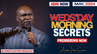 WEDNESDAY SECRETS 15TH MAY 2024  Apostle Joshua Selman Commanding Your Morning [upl. by Thorin287]