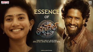 Essence of Thandel  Naga Chaitanya  Sai Pallavi  Chandoo Mondeti  DSP  Bunny Vas Aditya Music [upl. by Vittorio431]