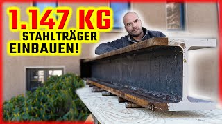 XXLSTAHLTRÄGER als STURZ für TRAGENDE WAND einbauen  Home Build Solution [upl. by Aihseket]