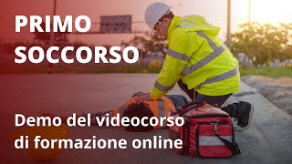 PRIMO SOCCORSO  Demo del videocorso di formazione online di Mega Italia Media [upl. by Kristien254]