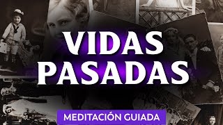 👁️REGRESIÓN GUIADA a VIDAS PASADAS  Método Brian Weiss  VIDAS ANTERIORES [upl. by Rosse903]