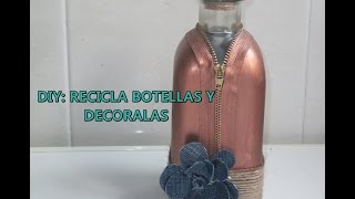 DIY BOTELLA CREMALLERA [upl. by Jimmie233]