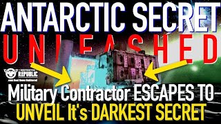 Antarctica Has an DARK Eerie Secret Raytheon Whistleblower Just Unleashed It All [upl. by Learrsi]