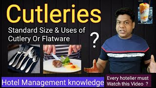 What is flatware Size of Cutleries or Flatware and uses of Cutlerieshotelmanagement cutlery [upl. by Eidur121]