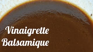 Recette Vinaigrette balsamique [upl. by Warren]