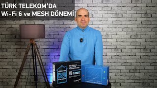 Türk Telekomda WiFi 6 Modem ve Mesh Sistem Dönemi Başladı [upl. by Barnet]