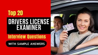 Drivers License Examiner Interview Questions and Answers for 2024 [upl. by Calypso]