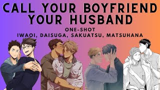 Call Your Boyfriend Husband In Public  Oneshot  Challenge part 35  Haikyuu Texts Revoiced [upl. by Fernanda]