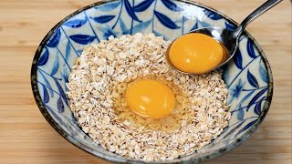 If you have 1 cup of oats and 2 eggs make this 5 minutes recipe for breakfast [upl. by Ahtnahc]