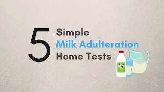 5 Simple Milk Adulteration Tests  Food Adulteration Home Tests [upl. by Rawdon]