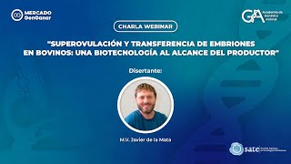 quotSuperovulación y transferencia de embriones en bovinos una tecnología al alcance del productorquot [upl. by Kathie]