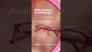 ¿Estás lista para conocer nuestra Colección Rosa 👓🎀 [upl. by Iover955]