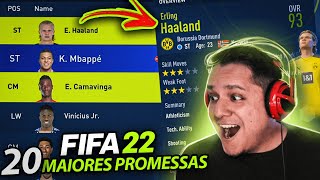 TOP 20 Maiores PROMESSAS do FIFA 22 MODO CARREIRA 👶🔥 [upl. by Hamburger]