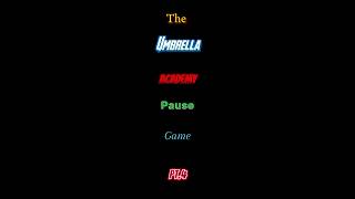 The umbrella academy pause game Pt4 theumbrellaacademysong way down we go [upl. by Abehsile999]