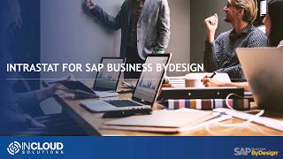 Intrastat for SAP Business ByDesign  Overview [upl. by Laehcim]