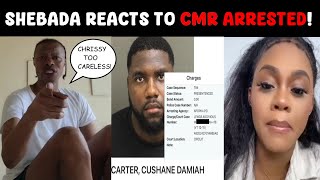 Shebada reacts to CMR Arrested for Mtion [upl. by Harv]