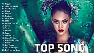 Pop 2019 Hits  Rihanna Maroon 5 Taylor Swift Ed Sheeran Adele Shawn Mendes Sam Smith [upl. by Silvie463]