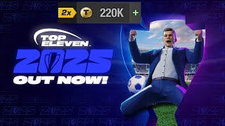 Top Eleven  New Challenge 2025  220K Tokens 😍 [upl. by Rihana]