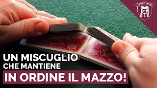 TUTORIAL UN MISCUGLIO CHE MANTIENE IN ORDINE IL MAZZO [upl. by Plantagenet]