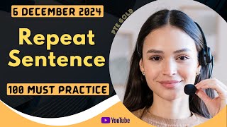 PTE Repeat Sentence  DECEMBER 2024  MUST PRACTICE [upl. by Nnylecyoj]