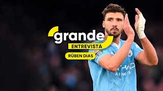 Grande Entrevista  Rúben Dias  sport tv [upl. by Lleunamme]