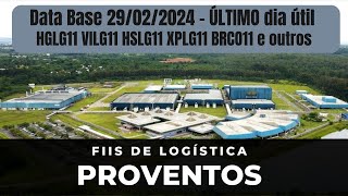 DI News Proventos de Fevereiro FIIs de logística HGLG11 VILG11 HSLG11 XPLG11 BRCO11 e outros [upl. by Churchill]