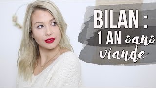 BILAN  1 AN SANS « VIANDE » [upl. by Amberly]