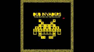 Dub Invaders  Twelve  The Last Step [upl. by Madoc]