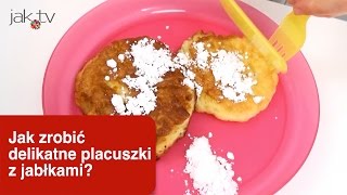 Jak zrobić delikatne placuszki z jabłkami  wwwjaktv [upl. by Aret]