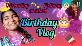 Birthday party🎂🎉🎈Celebrating at school🎒📚 Birthday vlog party time party birthdaycelebration [upl. by Etterraj]