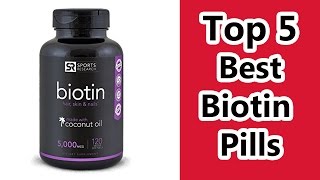 Top 5 Best Biotin Supplement [upl. by Lleinad]