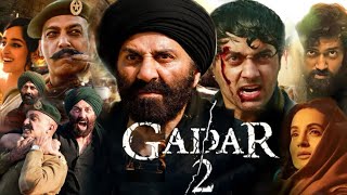 Gadar 2 Full Movie 2023 HD facts  Sunny Deol  Ameesha Patel  Gadar 2 Movie review amp details [upl. by Nirel]