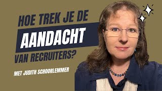 7 Tips om de aandacht van een recruiter te trekken recruitertips recruiter [upl. by Groeg365]