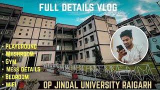 Hostel Details Vlog  Op Jindal University Raigarh [upl. by Jareb]