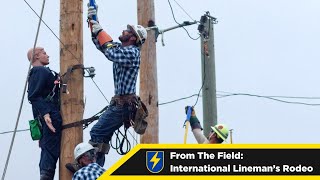 From the Field International Linemans Rodeo [upl. by Glialentn]