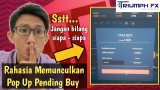 Ternyata ini Rahasia Memunculkan Pop Up Pending Buy  Auto Jual TFX di Harga 1 [upl. by Neeneg894]