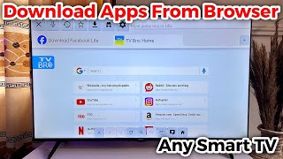 How to Download Apps on Smart TV from Browser [upl. by Chilcote]