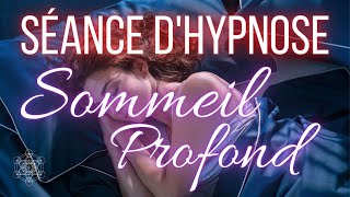 Hypnose pour un sommeil profond et réparateur Insomnie amp trouble du sommeil Méditation  ASMR [upl. by Nikolia388]