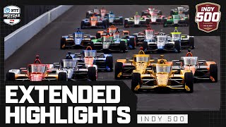 Extended Race Highlights  2024 Indianapolis 500 at Indianapolis Motor Speedway  INDYCAR SERIES [upl. by Nohsed]