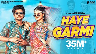 ✓ Haye Garmi Official Video  Khushi Baliyan Dev Chouhan  Raj Mawar  New Haryanvi Dj Song 2024 [upl. by Enelyt2]