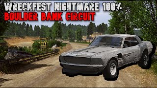 WRECKFEST NIGHTMARE 100  BOULDER BANK CIRCUIT [upl. by Cthrine]