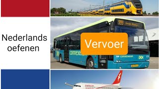 Vervoer  transportation  woordenschat  Nederlands leren  NT2  learning Dutch [upl. by Raye145]