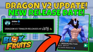 NEW Dragon V2 Rework Release Date NEW Update News Blox Fruits [upl. by Madai]